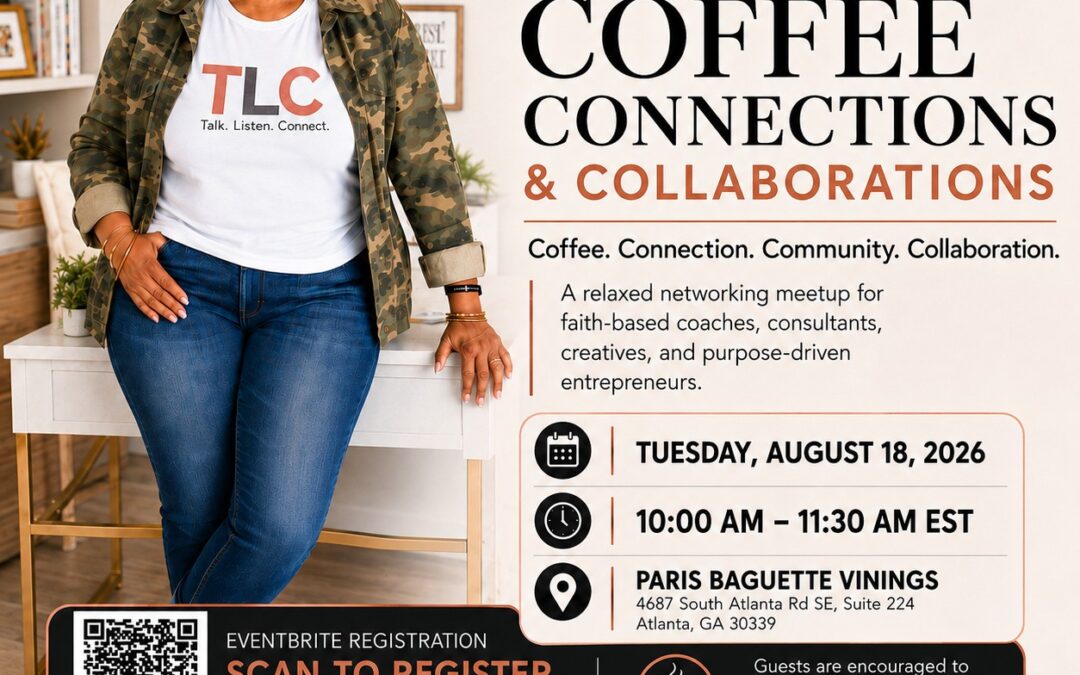 TLC Coffee, Connections, and Collaborations (August 18, 2026)